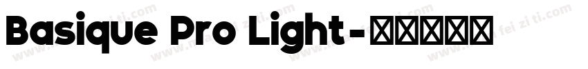 Basique Pro Light字体转换